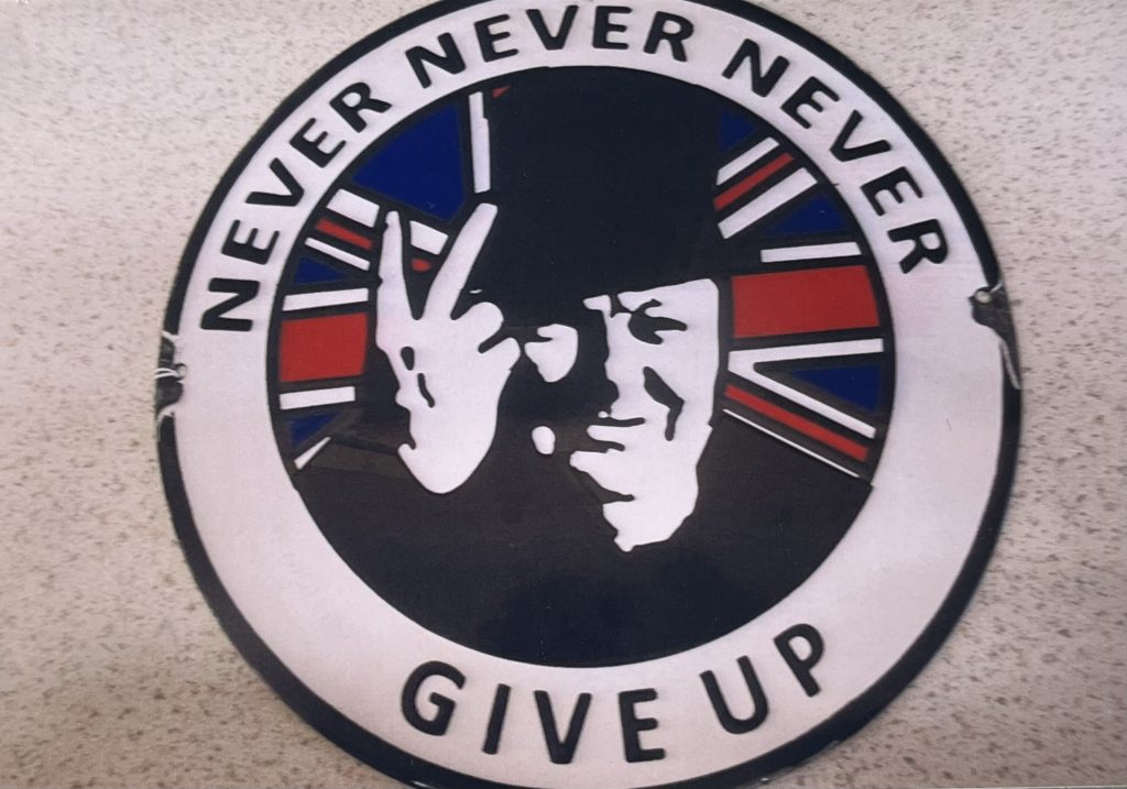Enamel sign Churchill Never Never Give Up