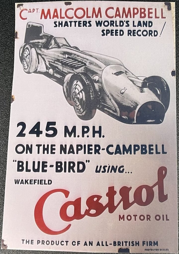Castrol Enamel Sign Capt Malcolm Campbell 245 MPH Using Castrol